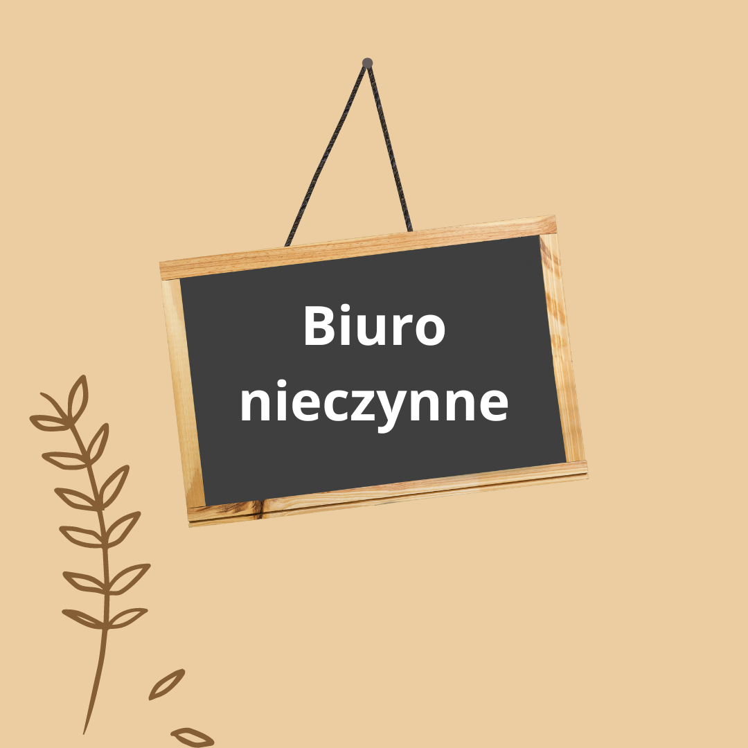 Biuro nieczynne